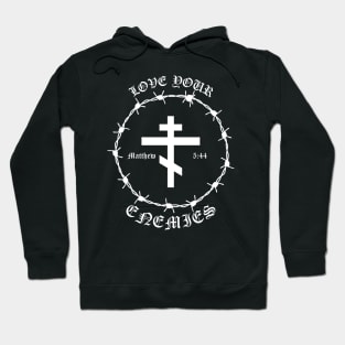 Love Your Enemies Matthew 5:44 Orthodox Cross Barbed Wire Punk Pocket Hoodie